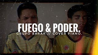 Video thumbnail of "🔴Grupo Barak - Fuego y Poder✨ (Cover - piano | Junior Estupiñan)"