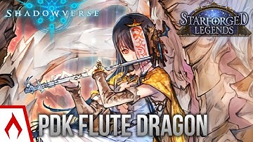 [Shadowverse] Turns Out, the PDK Nerf Was a Buff All Along - PDK Flute Dragoncraft Deck Gameplay
