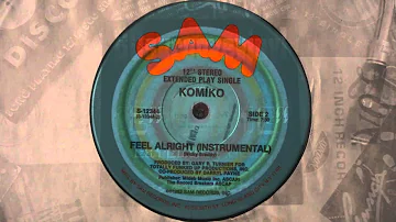 KOMIKO - Feel Alright 12" instrumental 1982 Soul Funk Dance