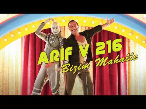 Bizim Mahalle - Arif V 216 Film Şarkıları