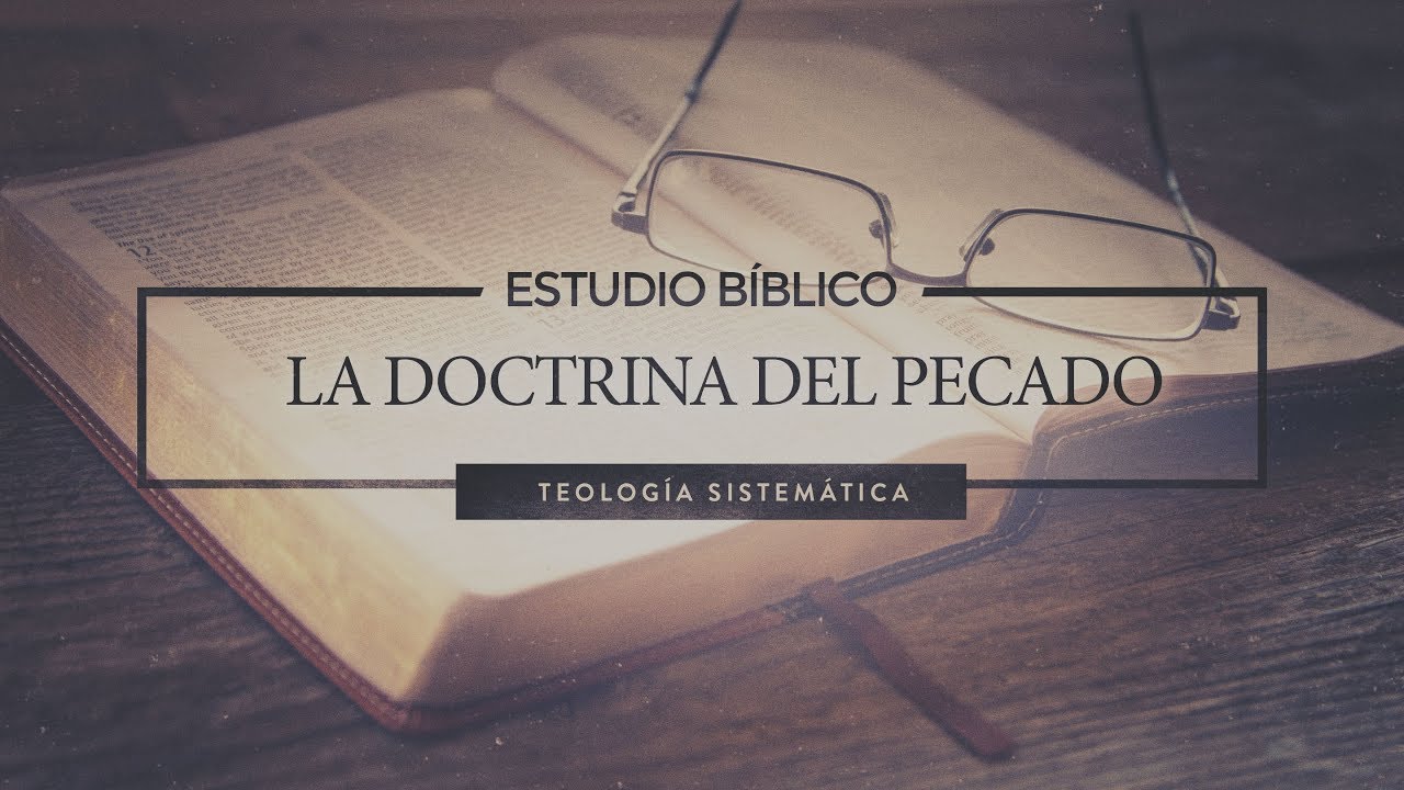 La Doctrina del Pecado