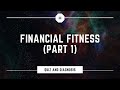 Financial Fitness Part 1 (Quiz and Diagnosis)
