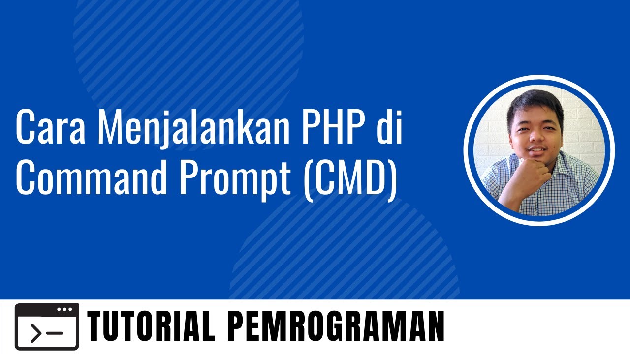 php command line  Update New  Cara Menjalankan PHP di Command Prompt (CMD)