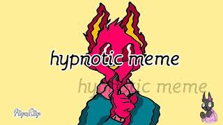 Hypnotic meme (¡Flash warning!) +13