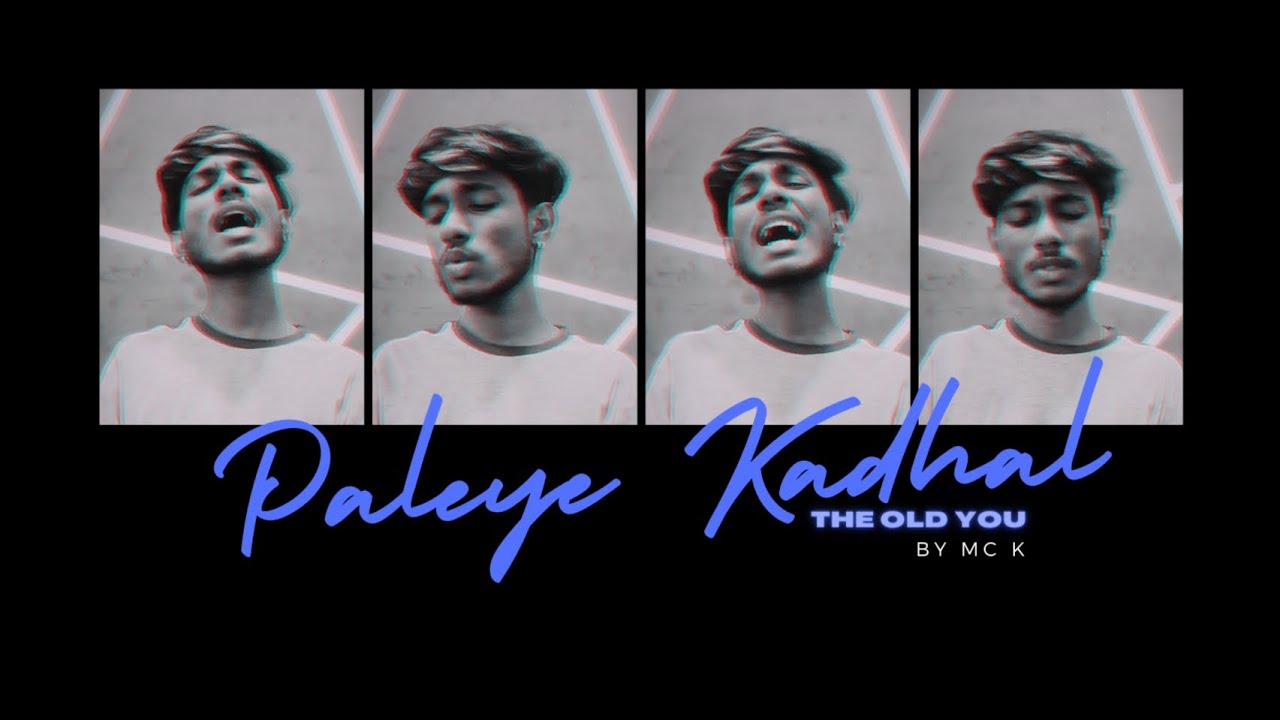 MC K - Paleye Kadhal (Official Lyric Video 2022)