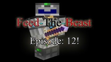 Feed The Beast (FTB)ModPack Letsplay! || Episode 12! || Quantum Suit, And Visiting!!!