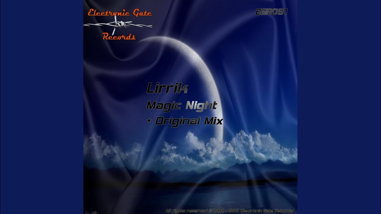Sleduj Magic Night (Original Mix) na YouTube