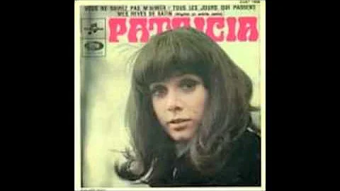 Patricia - Mes Rves De Satin