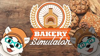 【Bakery Simulator】こげすぎ こやすみ#2