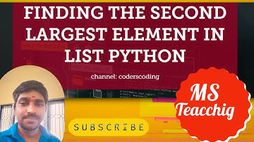 Find the second largest element in a list @coderscoding8772 