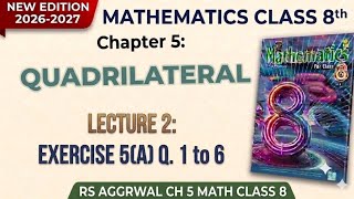 New RS Aggarwal math class 8 (Book 1) Chapter-5 Lecture 2 Exercise 5(A) Q. 1 to 6 solution