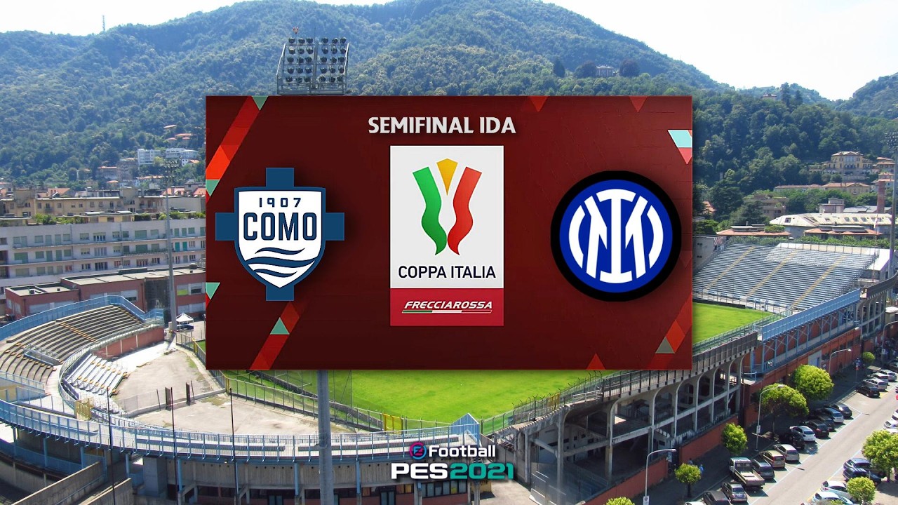 PES 2021 | Coppa di Italia 25/26 |  SEMIFINAL IDA | 🔵 Como 1907 🆚 🔵⚫ Inter | Full Match FUMA