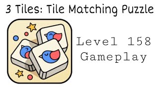 3 Tiles: Tile Connect and Match Block Puzzle Level 158 Gameplay screenshot 2