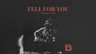 Video thumbnail of "Brandon Davis - Fell For You (Official Audio)"