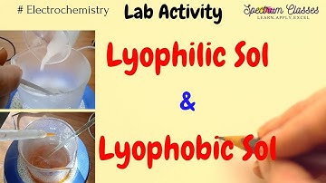 How to prepare of Lyophobic & Lyophilic sol | Colloidal Solution| positively charged lyophobic sol