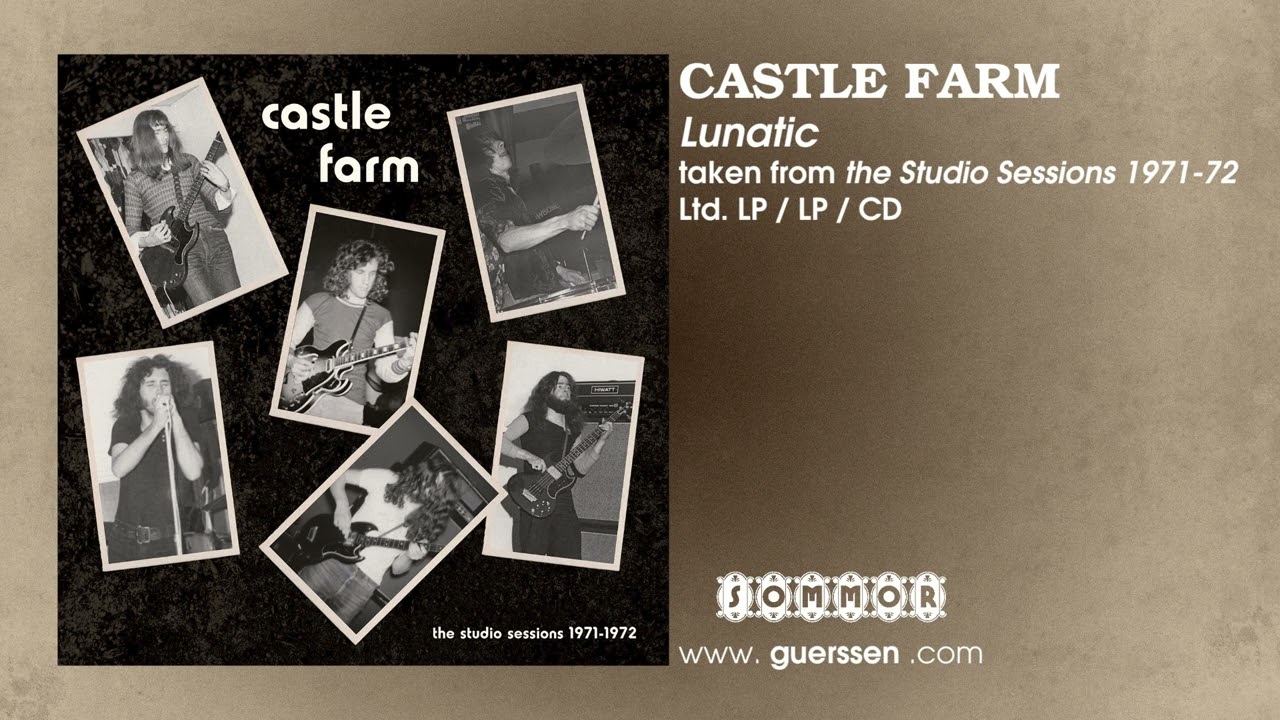 CASTLE FARM - "Lunatic" taken from "The Studio Sessions 1971-72" Ltd. LP / LP / CD (Sommor)