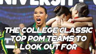 🚨 TOP POM TEAMS TO WATCH AT THE COLLEGE CLASSIC | NCG 56
