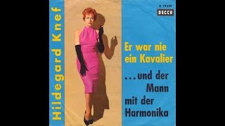 Hildegard Knef - Er war nie ein Kavalier