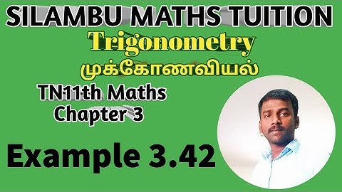 TN 11th maths|Example 3.42|Chapter 3|Trigonometry|Tamilnadu syllabus|11th maths in tamil