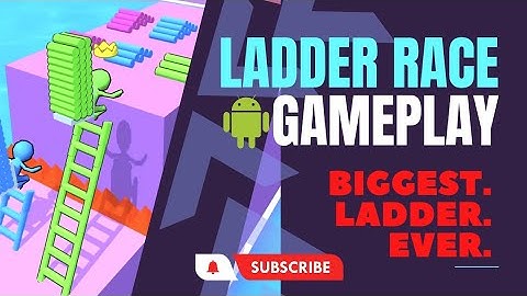 We just built the TALLEST LADDER EVER in Ladder Race! Android iOS Gameplay MAX Levels 96-100