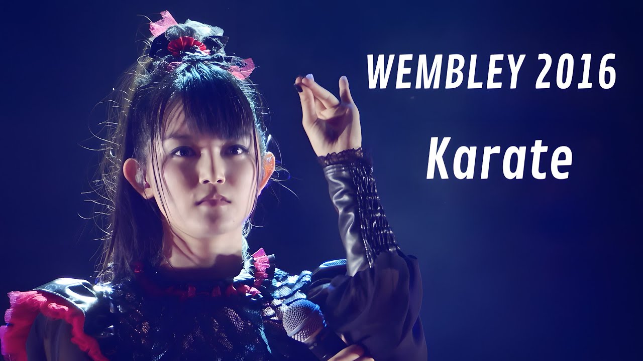 BABYMETAL - Karate // Live at Wembley Arena | 2016 - YouTube