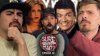 Sure About That Ep. 83: What Is The BEST Sitcom Of ALL TIME?