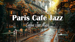 Paris Cafe Jazz | Relaxing Outdoor Coffee Shop Ambience with Positive Bossa Nova Jazz Music New Day by  Relaxing Spring Ambience 1,318 views 1 month ago 2 hours, 36 minutes