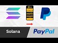How to withdrawal Solana to Paypal in 2025