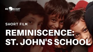 Reminiscence | Non-Profit Documentary for St. John's School, Varanasi | Childhood Memories | Alumni