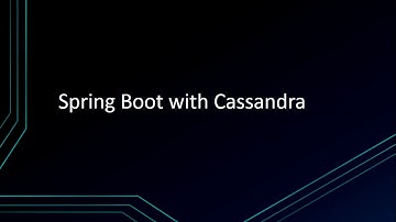 Lesson 7: Cassandra - Spring Data Cassandra