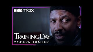 Training Day Modern Trailer HBO Max