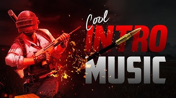 7 Cool Intro Music For Gamers | Gaming Intro Music No Copyright 2022
