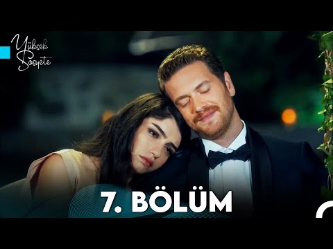 Yüksek Sosyete 7. Bölüm (FULL HD)