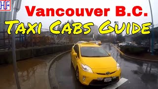 Vancouver | Taxi Cabs Guide - Getting Around | Travel Guide | Episode # 3 screenshot 1