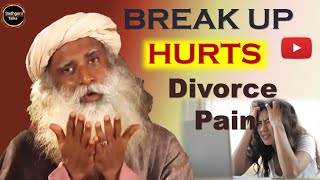 Why Breaking Up Is So Painful I Why Divorce hurts I Sadhguru I SadhguruTalks I Attachment I Breakup
