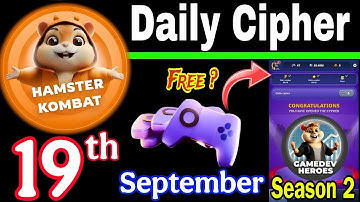 Hamster Kombat GameDev Heroes 🎮| 19 September Daily Cipher 🧩 Season 2