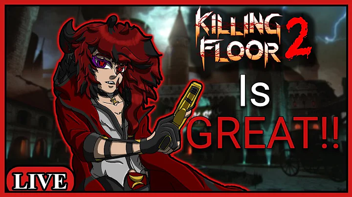 Playing The BEST KILLING FLOOR GAME | Killing Floor 2