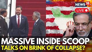 JD VANCE IN PAKISTAN LIVE | Peace Talks Near Collapse, SHOCKING DETAILS OUT! | US-IRAN WAR | N18G