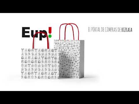 EUP! El portal de compras online de Bizkaia / EUP! Bizkaiko Erosketen web ataria