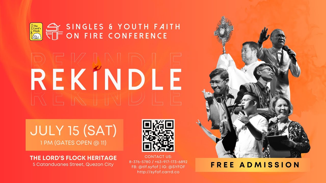 REKINDLE | SINGLES & YOUTH FAITH ON FIRE CONFERENCE | July 16, 2023 ...