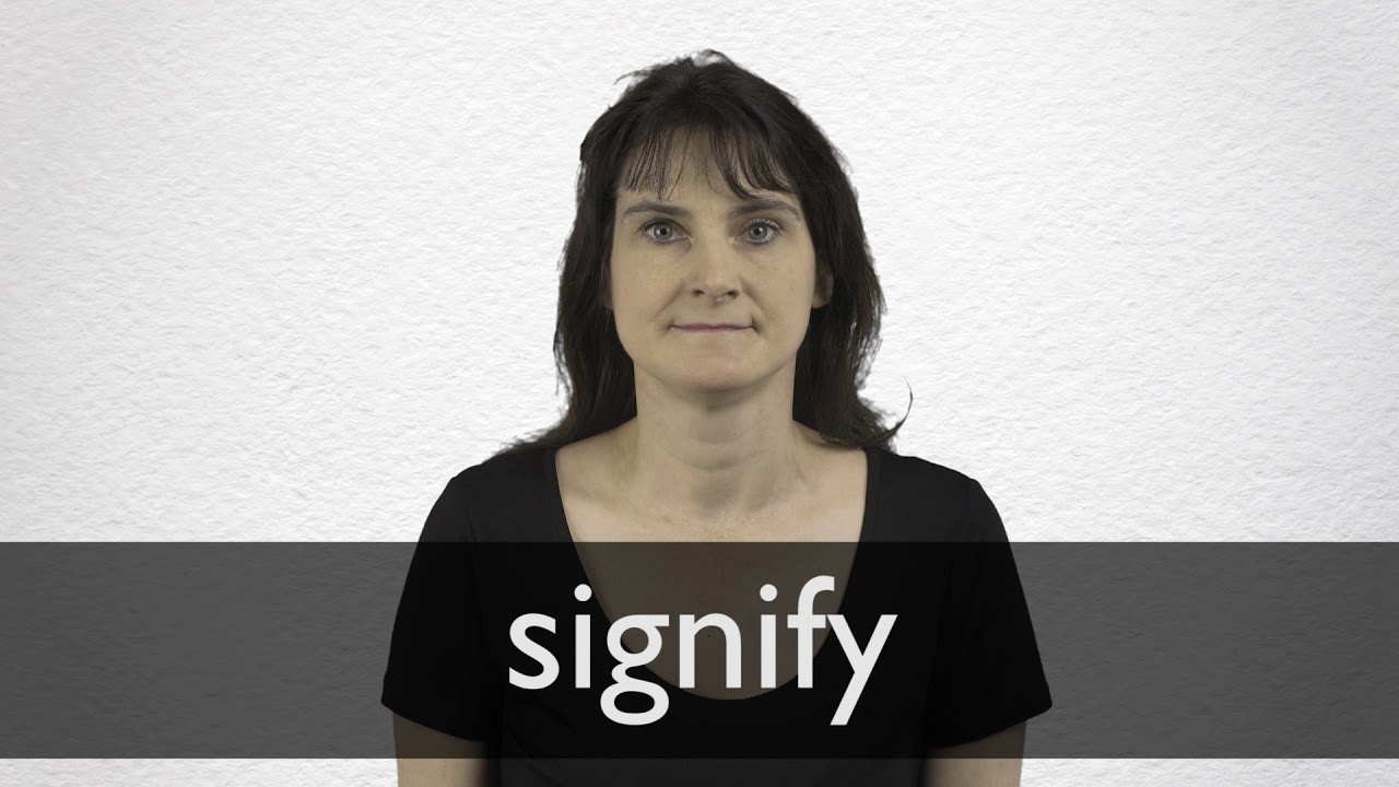 How To Pronounce SIGNIFY In British English YouTube