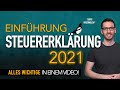 Steuererklärung 2021 Einführung | Steuererklärung selber machen 2021 | Steuererklärung Tipps 2022