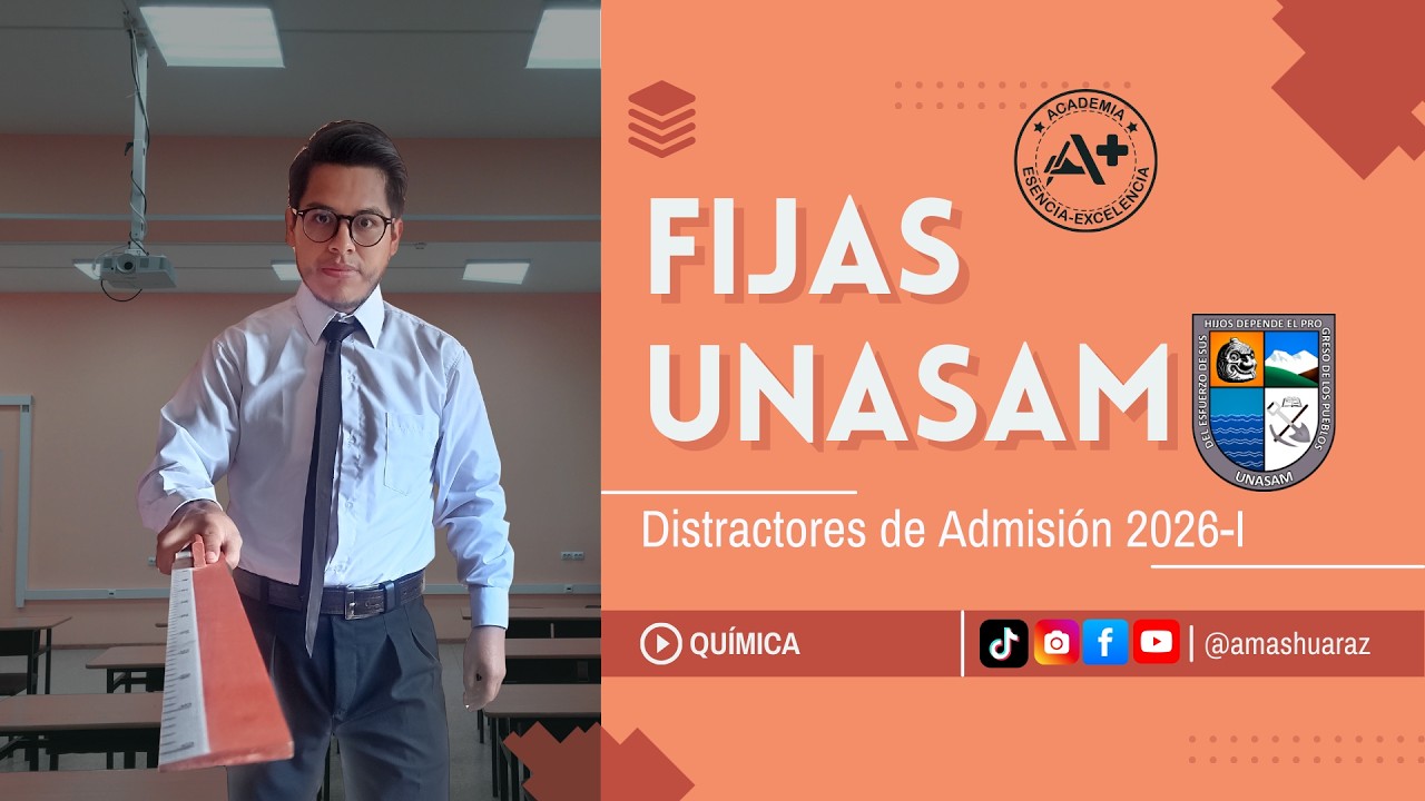 🔴 EN VIVO | Las Fijas UNASAM 2026 🧪 Química: Distractores y Estrategias Clave 🚀