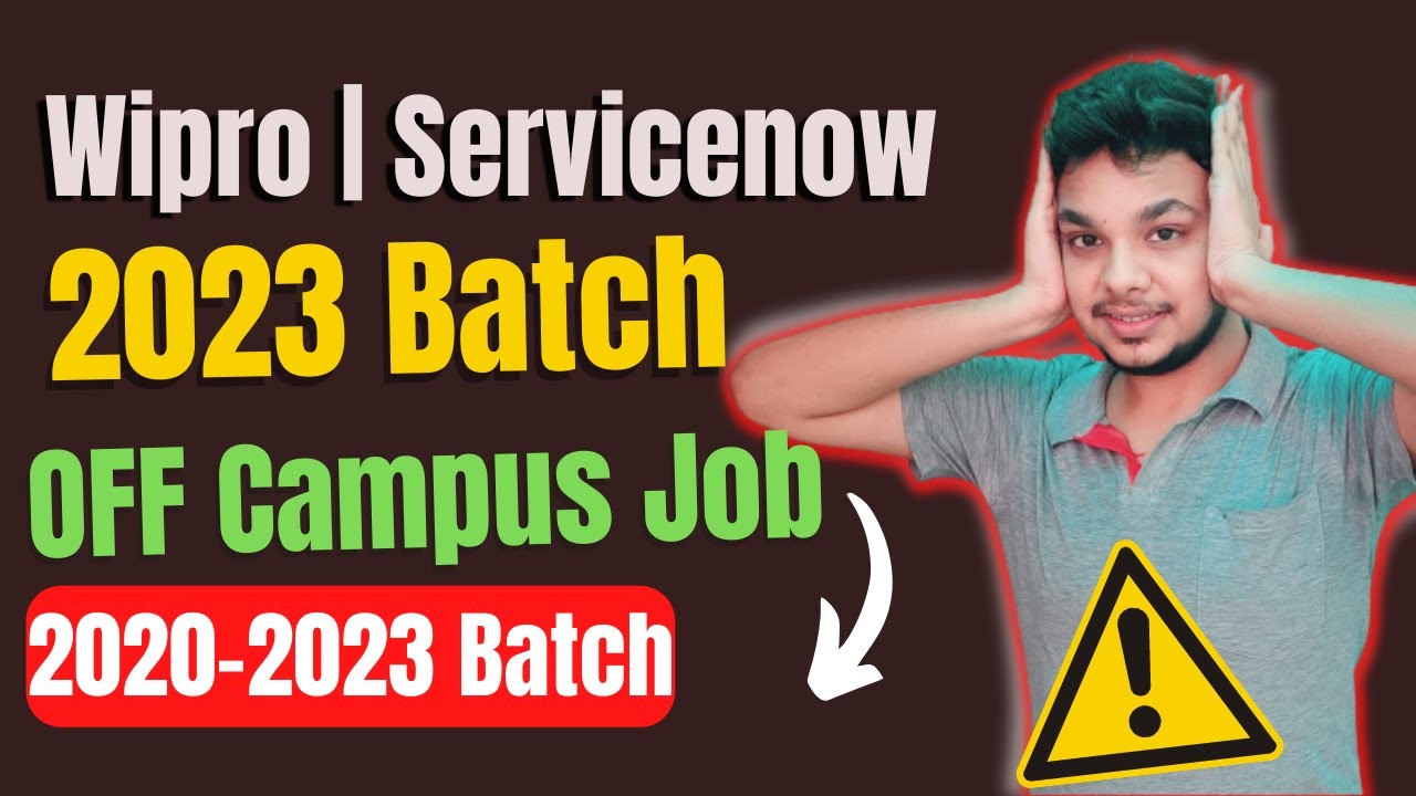 Biggest Hiring Wipro Hiring 2023 Batch Latest OFF Campus Job Drive 2023 Batch 2022 2023