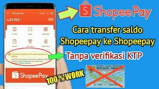 Transfer shopeepay tanpa verifikasi
