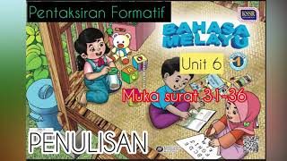 PENTAKSIRAN FORMATIF BM TAHUN 1 (UNIT 6){PENULISAN} bersama Cikgu Rohani Ismailπ²ππππ PENTAKSIRAN FORMATIF BM TAHUN 1 (UNIT 6){PENULISAN} bersama Cikgu Rohani Ismailπ²ππππ
