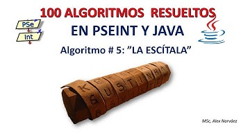 5 de 100 Algoritmos en Pseint y Java: "LA ESCÍTALA"