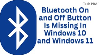 Bluetooth On and Off Button Is Missing In Windows 10 and Windows 11 Resolved in 5 minutes!!!