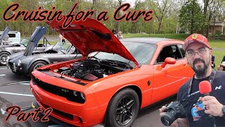 Cruisin for a Cure Car Show  Part 2  2024