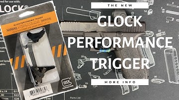 New Glock Performance Trigger - More info & our Optimized version of the Glock Performance Trigger